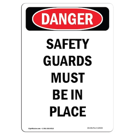 OSHA Danger Sign, Safety Guards Must Be In Place, 5in X 3.5in Decal